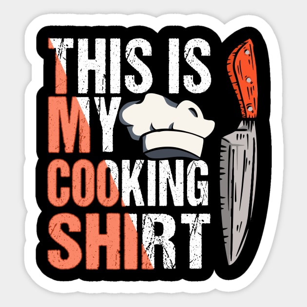 Cook Chef Kitchen Cooking Cooking shirt Sticker by SiegfriedIlligDesign